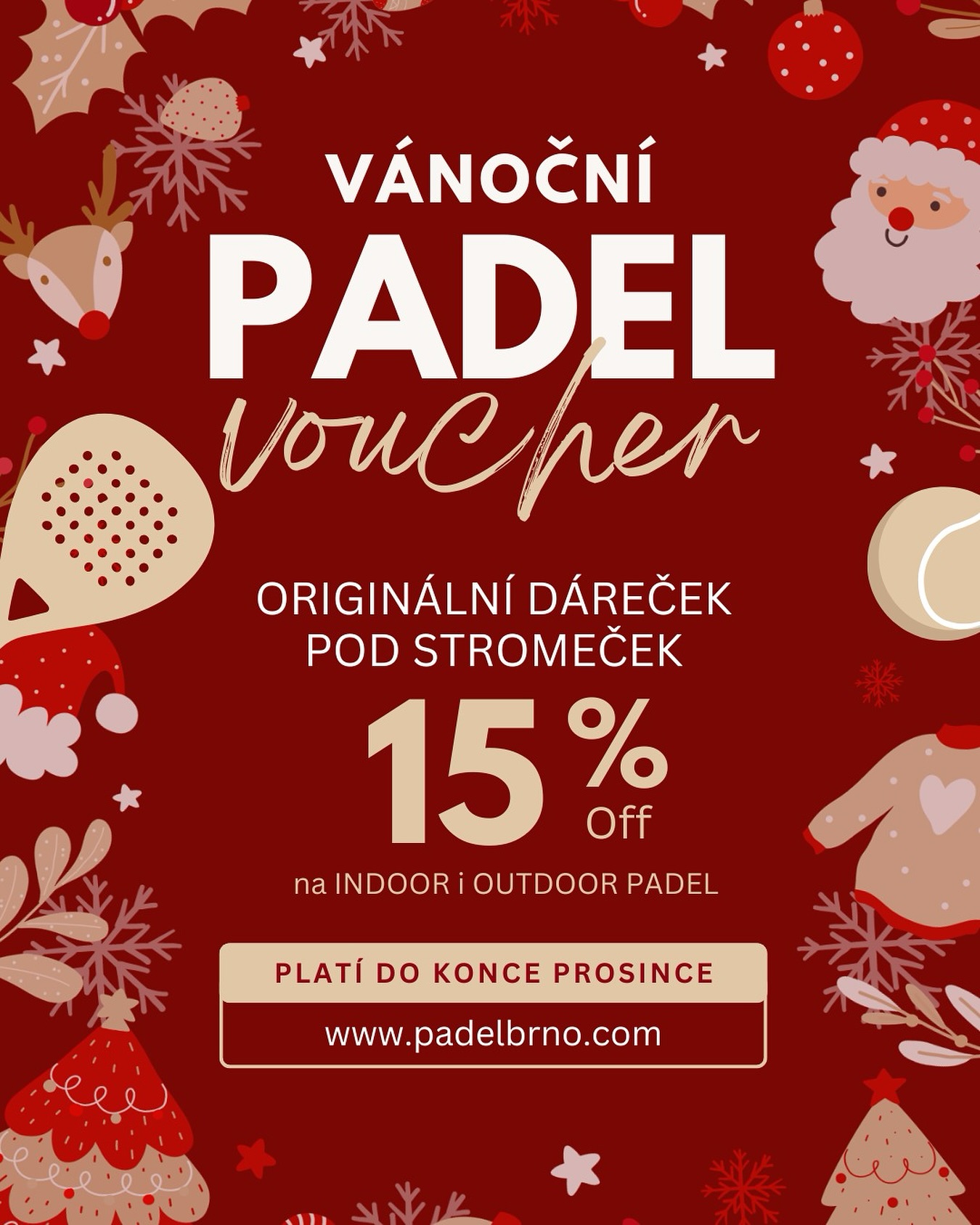 PADEL POD STROMEČEK?🎄 napiš si Ježíškovi o Vánoční voucher na Padel🎾 se zvýhodněním až 15%‼️ Voucher platí 2 roky od zakoupení na INDOOR i na OUTDOOR padel kurty v Brně☝🏻 🖐🏼VÍCE NA WEBU🖐🏼 Už máš napsáno?😏
.
#padelbrno #padel